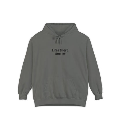Life's Short Live It Hoodie — Inspirational White Pullover