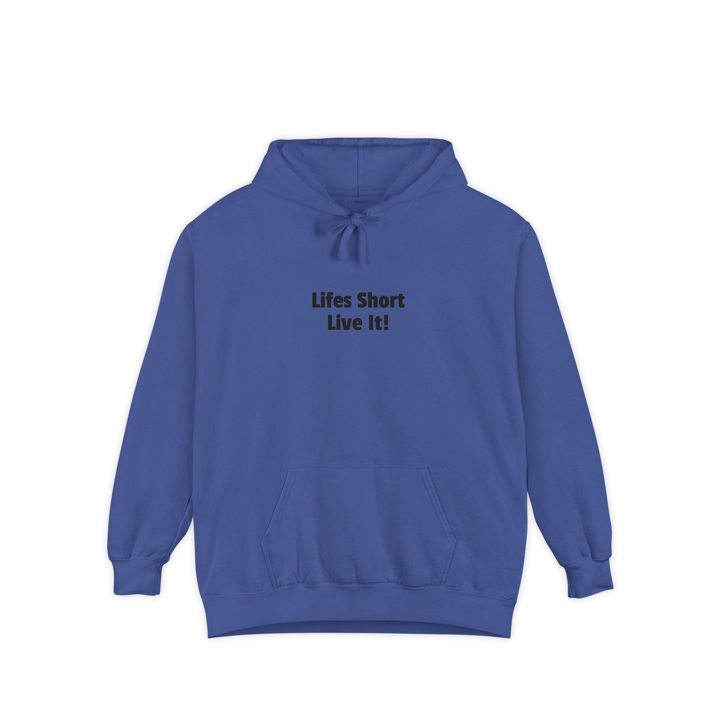 Life's Short Live It Hoodie — Inspirational White Pullover
