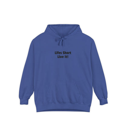Life's Short Live It Hoodie — Inspirational White Pullover