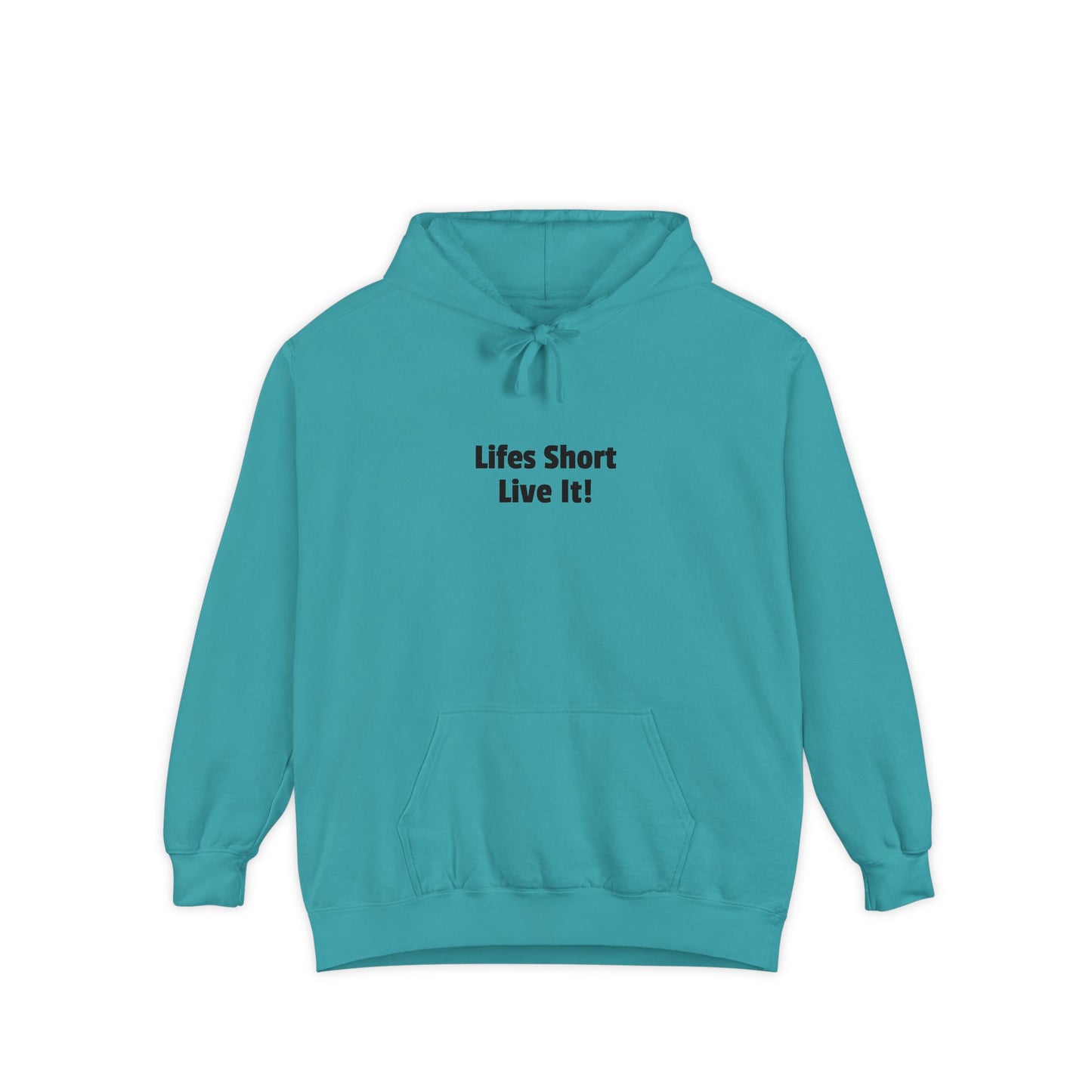 Life's Short Live It Hoodie — Inspirational White Pullover