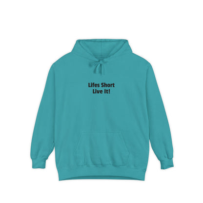 Life's Short Live It Hoodie — Inspirational White Pullover